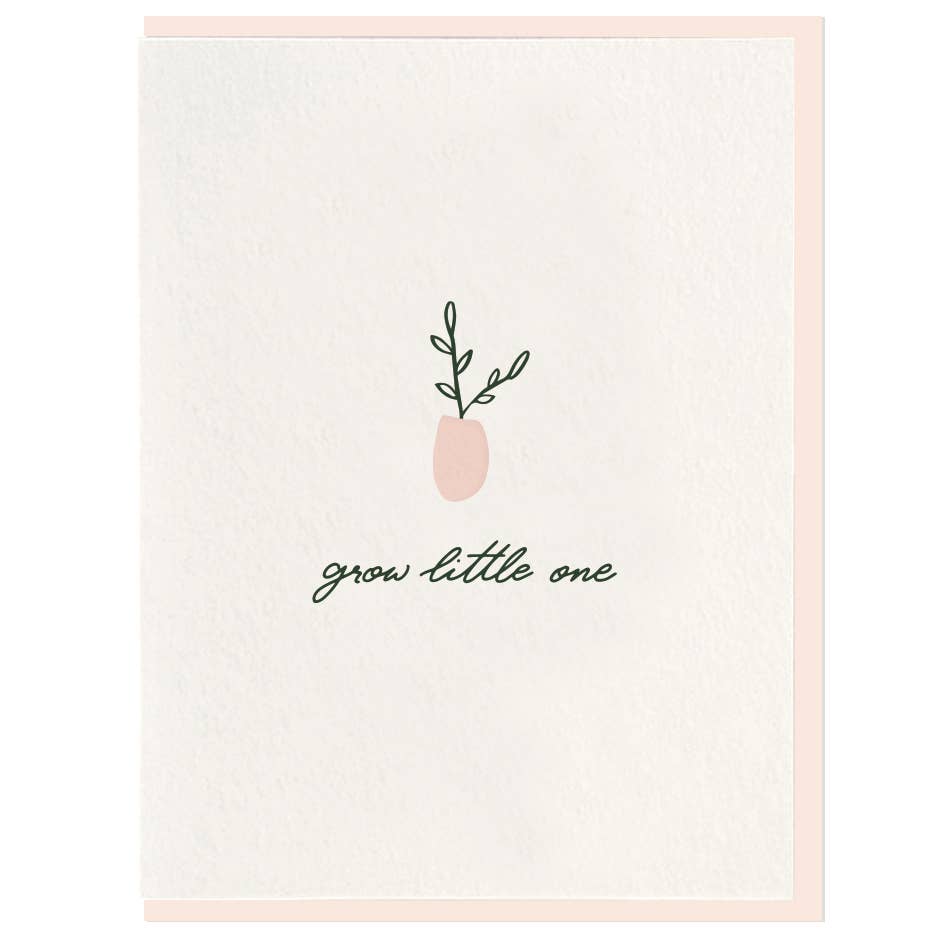 Grow Little One - Letterpress Card
